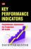 Key Performance Indicators: Pengembangan, Implementasi, dan Penggunaan KPI Terpilih